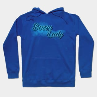 Bossy lady (blue) Hoodie